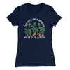It's Not Hoarding If It's Plants Funny Women's T-Shirt Midnight Navy | Funny Shirt from Famous In Real Life