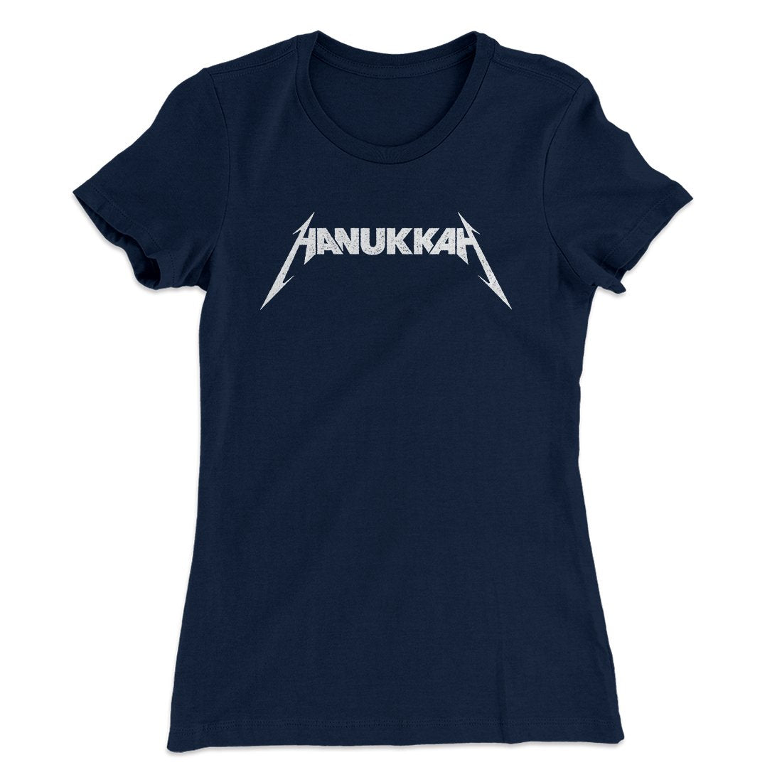 Hanukkah Women's T-Shirt | Funny Shirt from Famous In Real Life