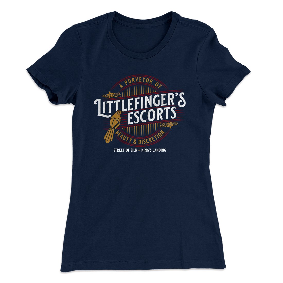 Littlefinger's Escorts Women's T-Shirt | Funny Shirt from Famous In Real Life