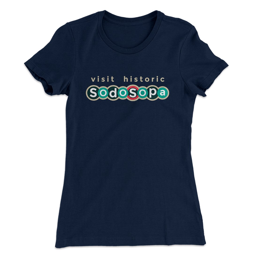 Visit Historic SodoSopa Women's T-Shirt Midnight Navy | Funny Shirt from Famous In Real Life