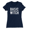 Basic Witch Women's T-Shirt Midnight Navy | Funny Shirt from Famous In Real Life