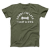 Sorry I'm Late I Saw A Dog Men/Unisex T-Shirt Military Green | Funny Shirt from Famous In Real Life