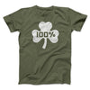 100% Irish Men/Unisex T-Shirt Military Green | Funny Shirt from Famous In Real Life