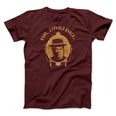 Dr. Dreidel Funny Hanukkah Men/Unisex T-Shirt Heather Maroon | Funny Shirt from Famous In Real Life