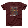 It's Not Hoarding If It's Vinyl Men/Unisex T-Shirt Heather Maroon | Funny Shirt from Famous In Real Life