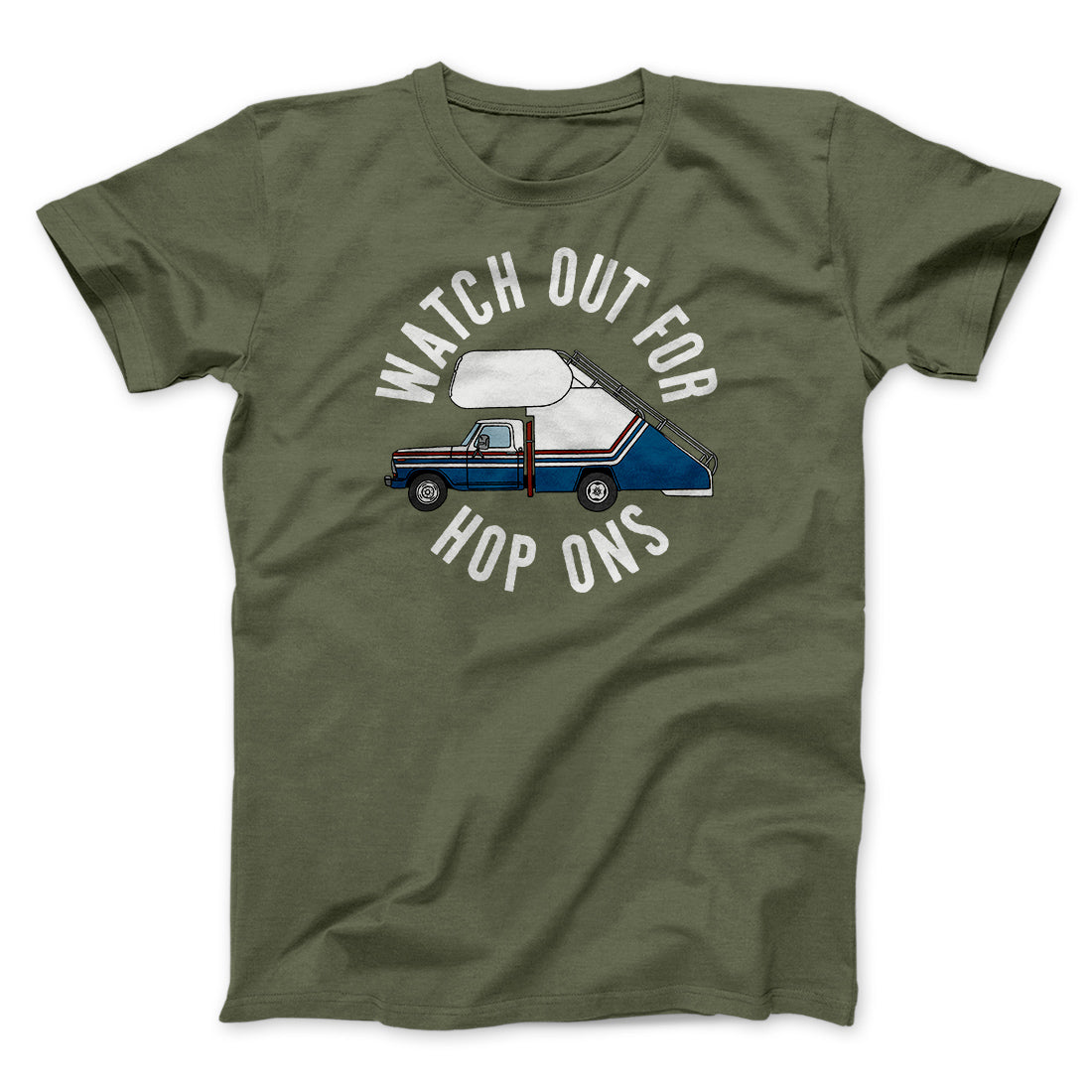 Watch Out For Hop-Ons Men/Unisex T-Shirt | Funny Shirt from Famous In Real Life