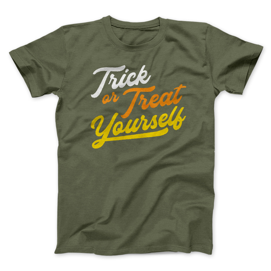 Trick Or Treat Yourself Men/Unisex T-Shirt | Funny Shirt from Famous In Real Life