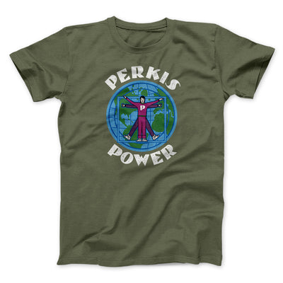 Perkis Power Funny Movie Men/Unisex T-Shirt Olive | Funny Shirt from Famous In Real Life