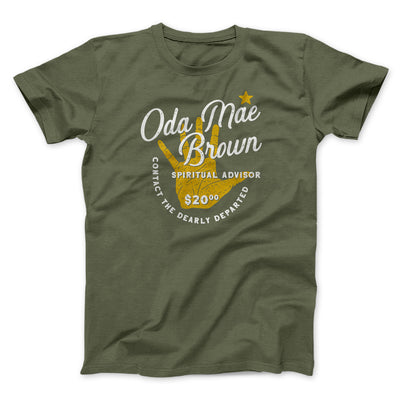 Oda Mae Brown Spiritual Advisor Funny Movie Men/Unisex T-Shirt Olive | Funny Shirt from Famous In Real Life