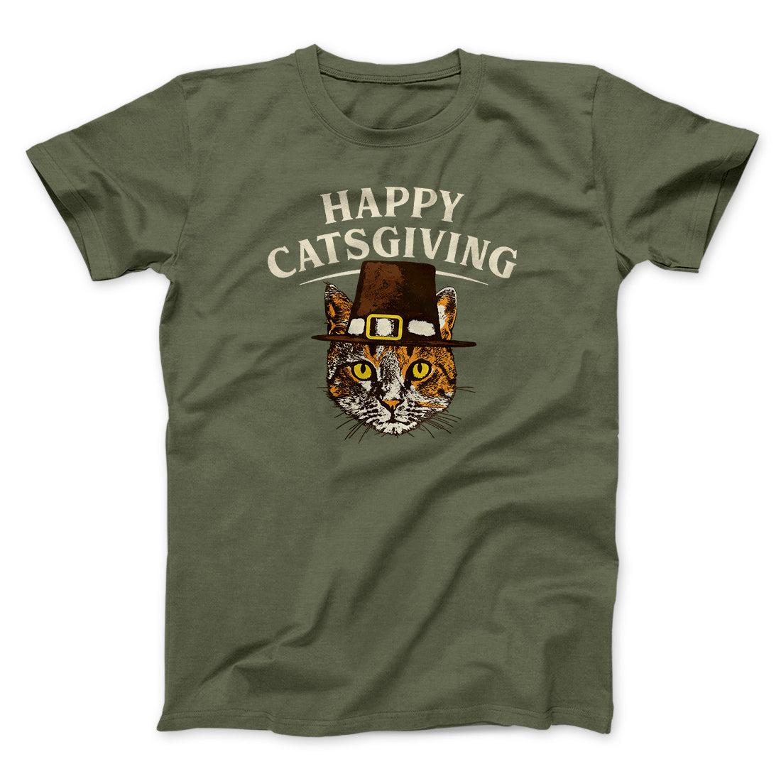Happy Catsgiving Funny Thanksgiving Men/Unisex T-Shirt Heather Olive | Funny Shirt from Famous In Real Life