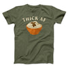 Thick AF Funny Thanksgiving Men/Unisex T-Shirt Olive | Funny Shirt from Famous In Real Life