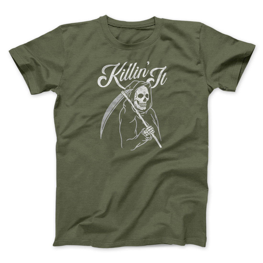 Killin' It Men/Unisex T-Shirt | Funny Shirt from Famous In Real Life