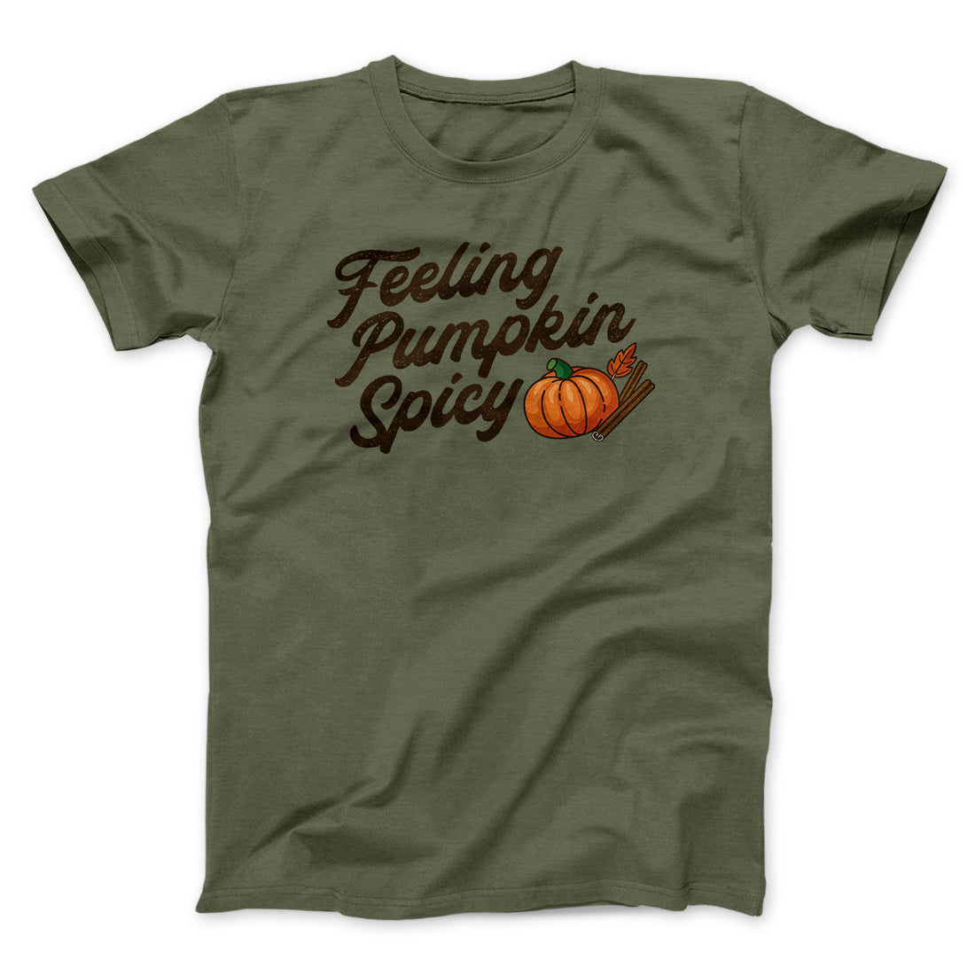 Feeling Pumpkin Spicy Funny Thanksgiving Men/Unisex T-Shirt | Funny Shirt from Famous In Real Life
