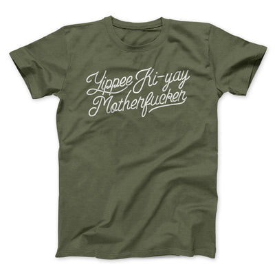 Yipee Ki-Yay Funny Movie Men/Unisex T-Shirt Olive | Funny Shirt from Famous In Real Life