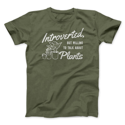 Introverted But Willing To Talk About Plants Men/Unisex T-Shirt Heather Olive | Funny Shirt from Famous In Real Life
