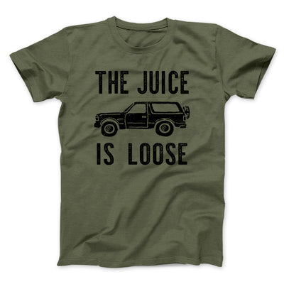 The Juice is Loose Men/Unisex T-Shirt Heather Olive | Funny Shirt from Famous In Real Life