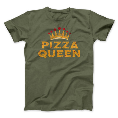 Pizza Queen Men/Unisex T-Shirt Olive | Funny Shirt from Famous In Real Life