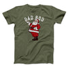 Dad Bod Men/Unisex T-Shirt Heather Olive | Funny Shirt from Famous In Real Life