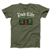 Pub Life Men/Unisex T-Shirt Heather Olive | Funny Shirt from Famous In Real Life