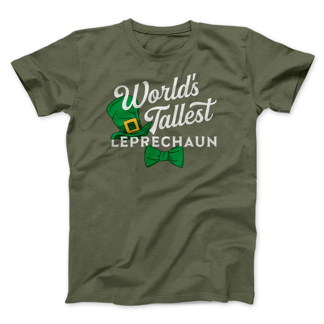 World's Tallest Leprechaun Men/Unisex T-Shirt | Funny Shirt from Famous In Real Life