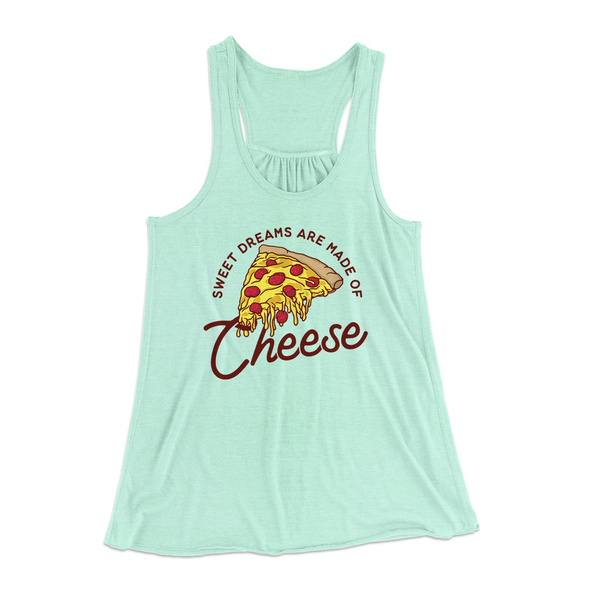 Sweet Dreams Are Made Of Cheese Women's Flowey Tank Top | Funny Shirt from Famous In Real Life