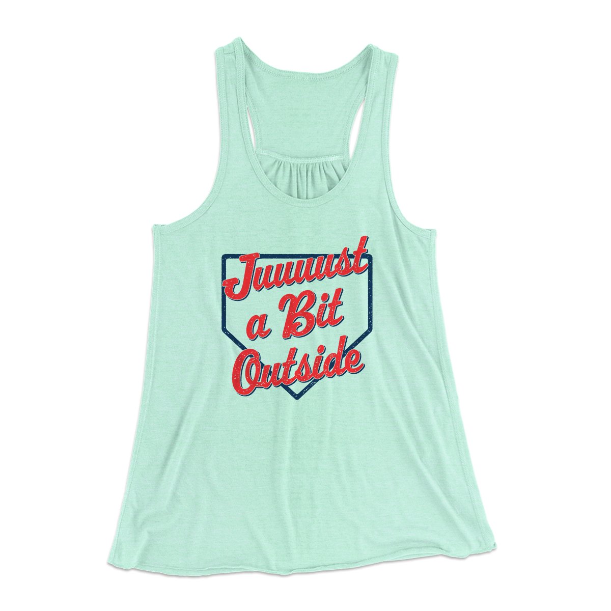 Just A Bit Outside Women's Flowey Tank Top Mint | Funny Shirt from Famous In Real Life