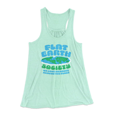 Flat Earth Society Funny Women's Flowey Tank Top Mint | Funny Shirt from Famous In Real Life