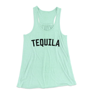 Tequila Women's Flowey Tank Top Mint | Funny Shirt from Famous In Real Life