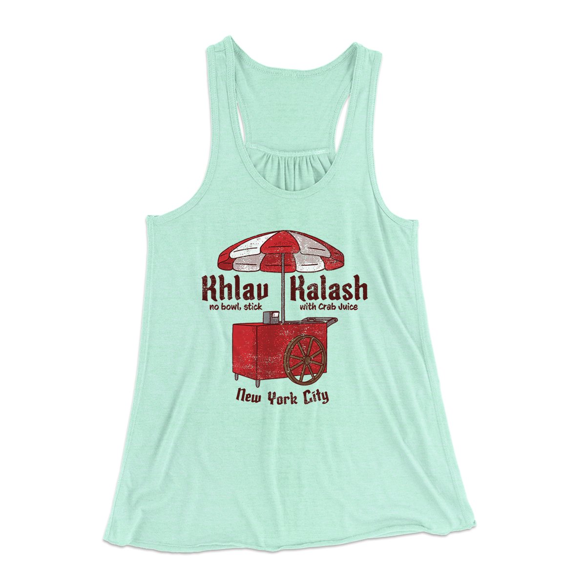 Khlav Kalash Women's Flowey Tank Top Mint | Funny Shirt from Famous In Real Life