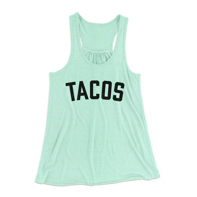Tacos Women's Flowey Tank Top Mint | Funny Shirt from Famous In Real Life