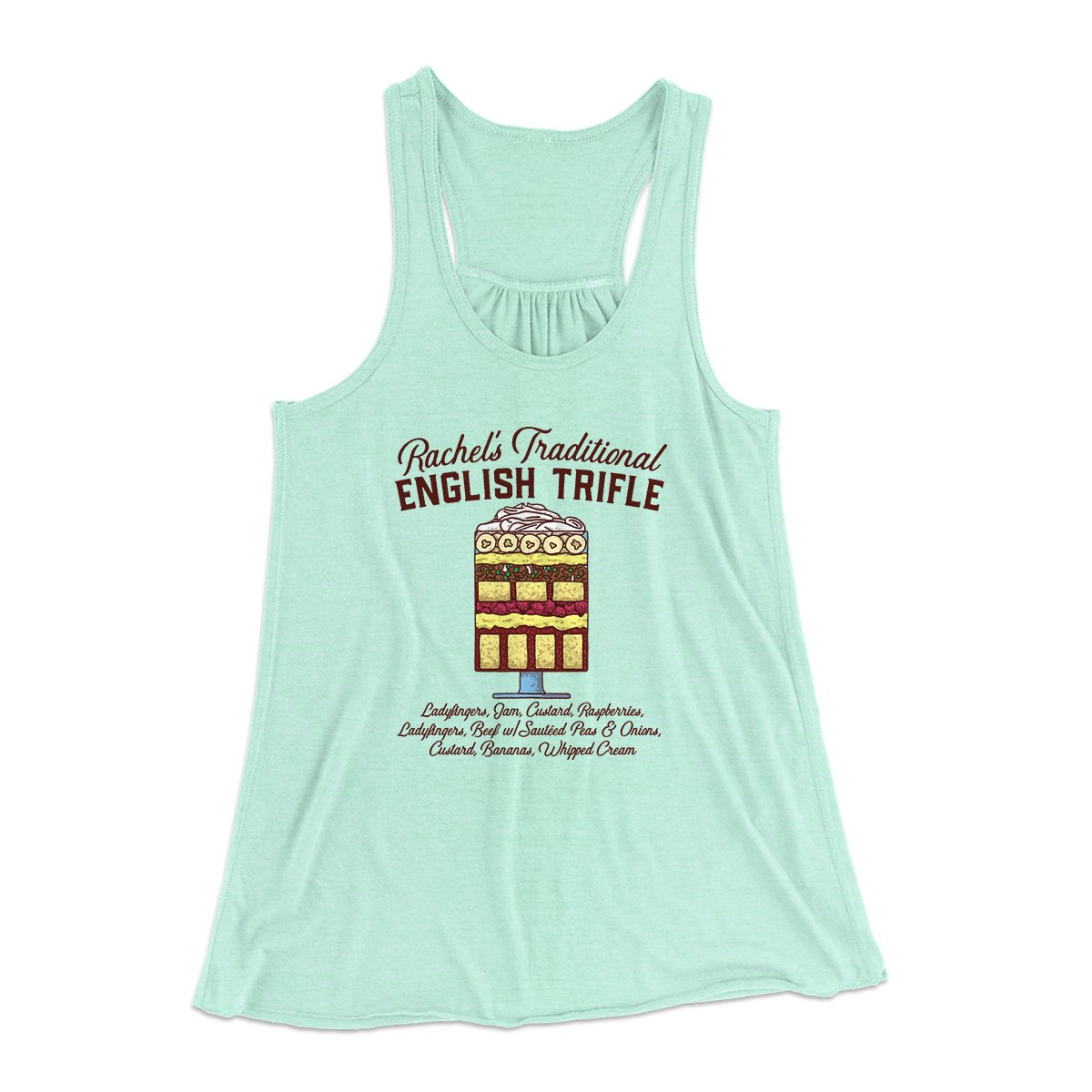 Rachel's English Trifle Women's Flowey Tank Top | Funny Shirt from Famous In Real Life