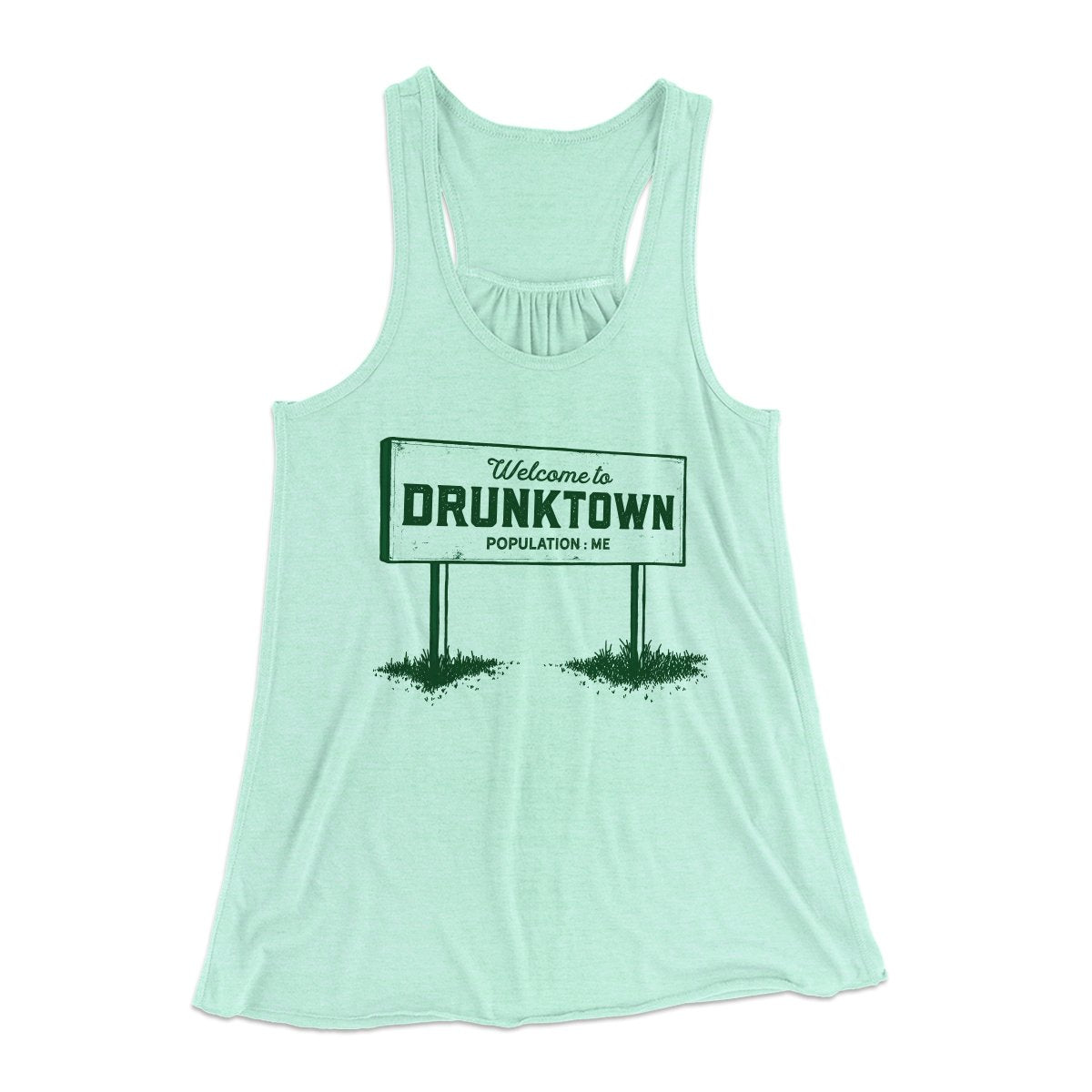 Welcome to Drunktown Women's Flowey Tank Top | Funny Shirt from Famous In Real Life