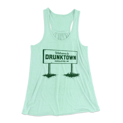Welcome to Drunktown Women's Flowey Tank Top Mint | Funny Shirt from Famous In Real Life