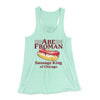 Abe Froman: Sausage King of Chicago Women's Flowey Tank Top Mint | Funny Shirt from Famous In Real Life