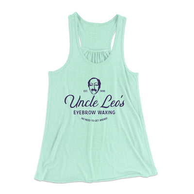 Uncle Leo's Eyebrow Waxing Women's Flowey Tank Top Mint | Funny Shirt from Famous In Real Life