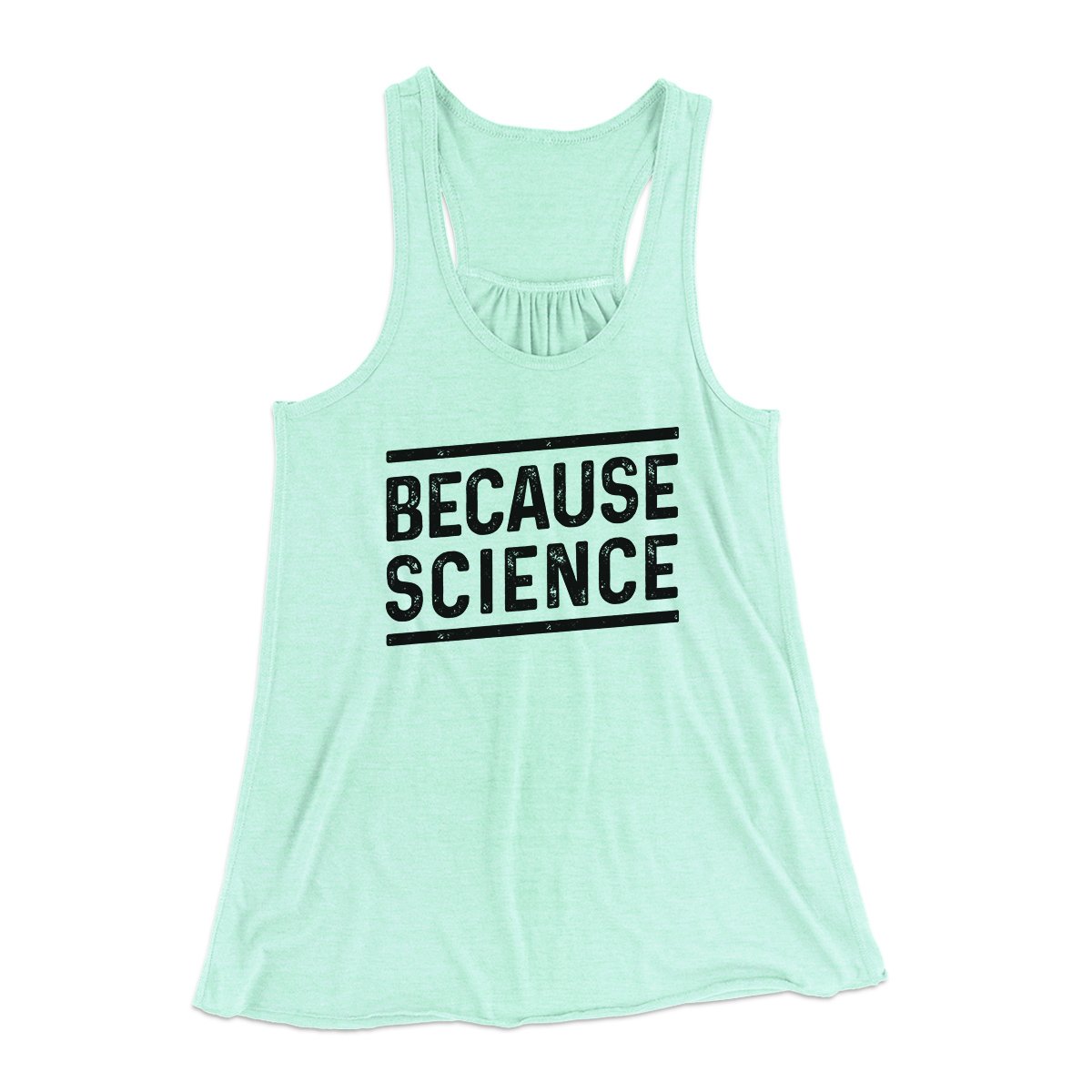 Because Science Women's Flowey Tank Top | Funny Shirt from Famous In Real Life