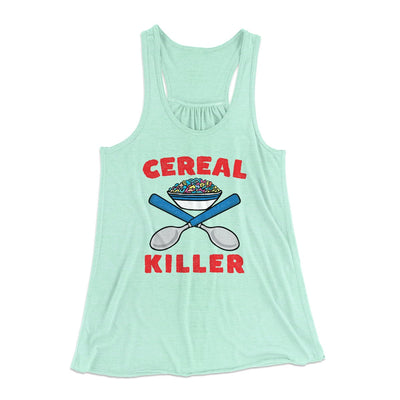 Cereal Killer Women's Flowey Tank Top Mint | Funny Shirt from Famous In Real Life