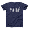 Yada, Yada, Yada Men/Unisex T-Shirt Navy | Funny Shirt from Famous In Real Life