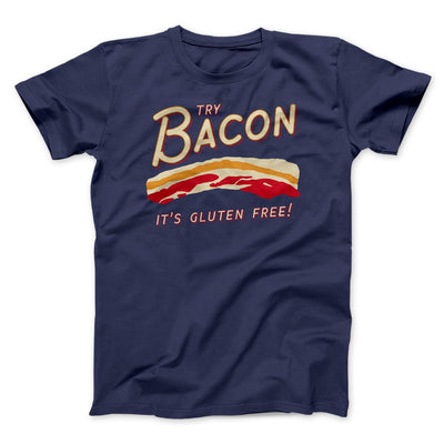 Try Bacon Men/Unisex T-Shirt Navy | Funny Shirt from Famous In Real Life
