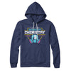 School of Chemistry Hoodie Navy | Funny Shirt from Famous In Real Life
