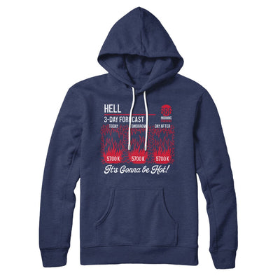 Hell Forecast Hoodie Navy | Funny Shirt from Famous In Real Life
