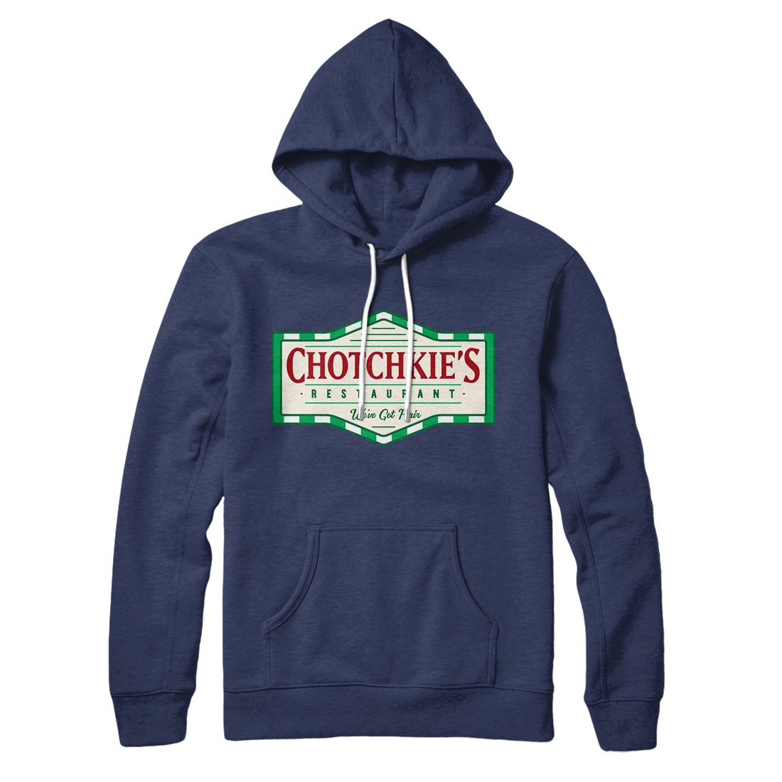 Chotchkie's Restaurant Hoodie | Funny Shirt from Famous In Real Life