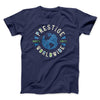 Prestige Worldwide Men/Unisex T-Shirt Navy | Funny Shirt from Famous In Real Life