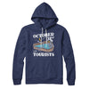 October 31st Is For Tourists Hoodie Navy | Funny Shirt from Famous In Real Life