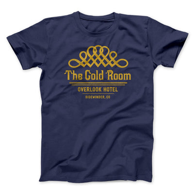 The Gold Room Funny Movie Men/Unisex T-Shirt Navy | Funny Shirt from Famous In Real Life