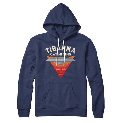 Tibanna Gas Mining Hoodie Navy | Funny Shirt from Famous In Real Life