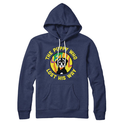 The Puppy Who Lost His Way Hoodie Navy | Funny Shirt from Famous In Real Life