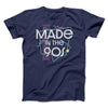 Made In The 90s Men/Unisex T-Shirt Navy | Funny Shirt from Famous In Real Life