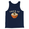 Thick AF Funny Thanksgiving Men/Unisex Tank Top Navy | Funny Shirt from Famous In Real Life