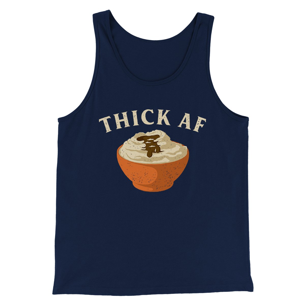Thick AF Funny Thanksgiving Men/Unisex Tank Top Navy | Funny Shirt from Famous In Real Life